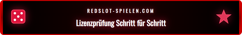 Anleitung zur Überprüfung der GGL-Lizenz auf der Redslot Webseite.