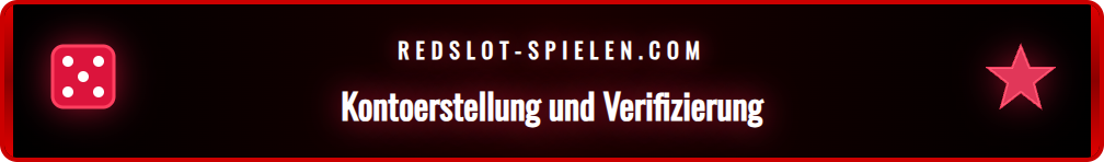Schritt-für-Schritt-Anleitung zur sicheren Kontoerstellung bei Redslot.
