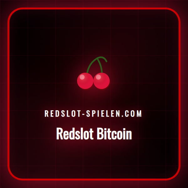Eine detaillierte Anleitung zur sicheren Redslot Bitcoin Einzahlung.