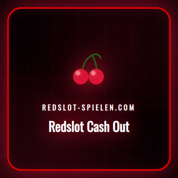 Eine Grafik, die den Redslot Cash Out Prozess auf einem Smartphone darstellt.
