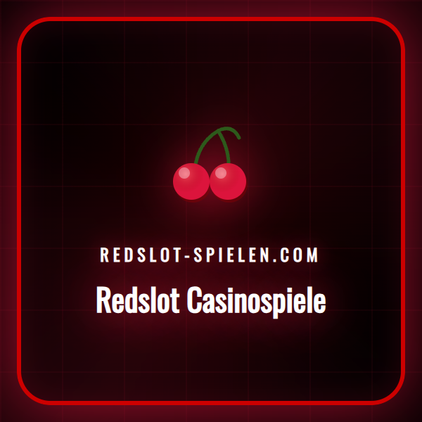 Eine Auswahl der besten Redslot Casinospiele für deutsche Spieler im Jahr 2026.