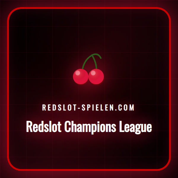 Eine spannende Spielszene aus der Champions League mit Redslot Logo.