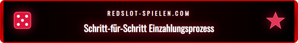 Visuelle Anleitung für den Einzahlungsprozess bei Redslot im Jahr 2026.