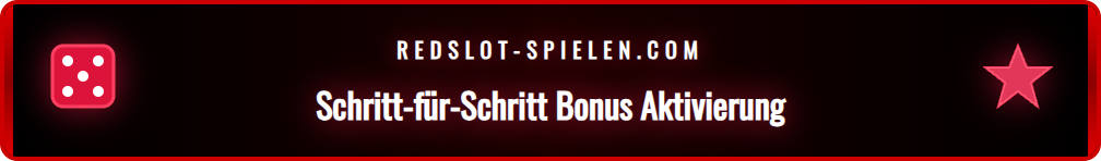 Anleitung zur Aktivierung der Freispiele im Redslot-Kundenkonto.